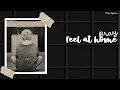 Download Lagu Feel at home - BRay | Fanmade Lyrics Video