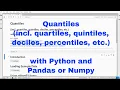 Python - Quantiles and Quartiles