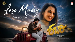 Love Madey Video Song | Shabari | Samarth, Kruthika Gowda, Dhanvi | Orata Shri | B.R Hemanth Kumar