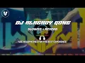 Download Lagu DJ ALREADY GONE VIRAL IN TIK TOK || SLOWED + REVERB VERSION