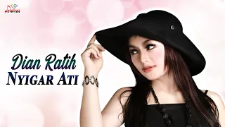 Download Dian Ratih - Nyigar Ati (Official Music Video) MP3
