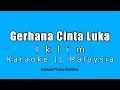 Download Lagu Iklim - Gerhana Cinta Luka ( Karaoke Version )