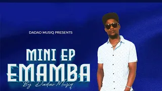EMAMBA YA BORABU DADAO Gusiipresident Official Audio 