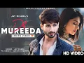 Download Lagu Dil Mureeda Tere Hawale (Lyrics) Jay Mishra | Shahid Kapoor, Jennifer Winget | Sad | Sunidhi Chauhan