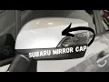 Lagu Subaru upper mirror cover/cap Install 2015+ Subaru WRX STI