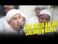 Download Lagu Ya Rasulallah Salamun Alaik Versi Banjari - Majelis Az Zahir | Lirik \u0026 Terjemah