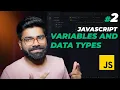 Variables and Data Types in JavaScript Learn JavaScript from Scratch Ep 2