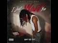 Mari Tha Don - I Just Want U
