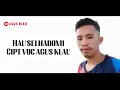 HAU SEI HADOMI || CPT VOC AGUS KLAU (Official Musik Video )