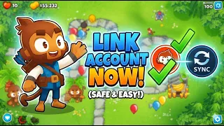 How To Link Account In Bloons TD6