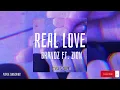 Lagu Bandz ft. Zion - (Intro) Real Love [Extended Version - Sped Up)