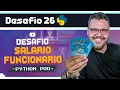 Criei um sistema que calcula salario automaticamente - Curso Python POO Desafio 26