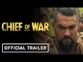 Chief of War - Trailer 2025 Jason Momoa Temuera Morrison