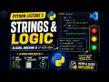 Python Full Course Lecture 2 Strings Slicing Indexing If Else Statements in Python Hindi
