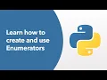Python - Learn how to create and use Enumerators