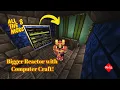 How to Setup Bigger Reactor with Computer Craft All The Mods 8 EP 12