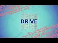 Download Lagu Clean Bandit \u0026 Topic - Drive (feat. Wes Nelson) [Official Lyric Video]