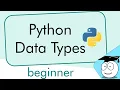 Python Types Simple Tutorial