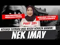Download Lagu NEK IMAY - KHW PART 285