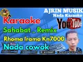 Download Lagu Rhoma Irama - Sahabat Remix [Karaoke] Kn7000 - Nada Pria | Ajrin Musik