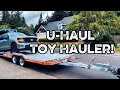 We Rented a U-Haul Toy Hauler Trailer Transporting an F-150