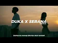 Download Lagu DUKA X SERANA - LAST CHILD X FOR REVENGE | Speed Up + Lirik (duka x serana speed up)