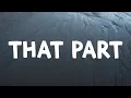 Lauren Spencer Smith - That Part (Lyrics)