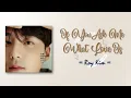 Download Lagu Roy Kim - If You Ask Me What Love Is (내게 사랑이 뭐냐고 물어본다면) [RomIEng Lyric]