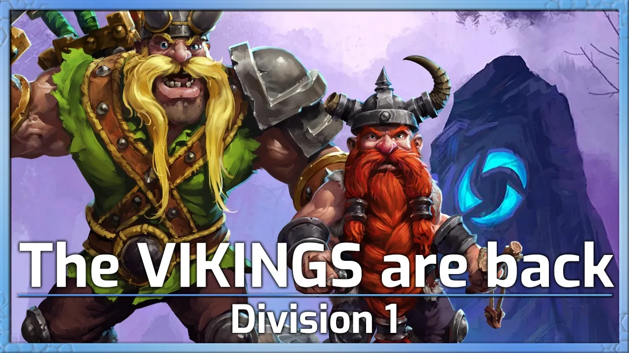 The VIKINGS are back! - Division 1  - Heroes of the Storm