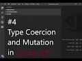 4 Variable Mutation and Type Coercion JavaScript Tutorials