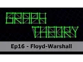 Floyd-Warshall Algorithm - Graph Theory 16