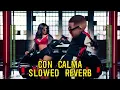 Download Lagu Con calma slowed reverb - daddy yanke and snow || music ki duniya