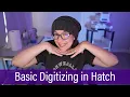 Hatch Embroidery Program Beginner Digitizing Tutorial