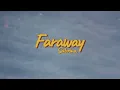 Sabrina - Faraway (lyrics Video)