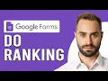 How To Do Ranking In Google Forms How To Create Ranking In Google Forms