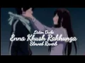 Download Lagu 𝘌nna 𝘬𝘩𝘶𝘴𝘩 𝘳𝘢𝘬𝘩𝘶𝘯𝘨𝘢 👸𝘴𝘶𝘤𝘩𝘢 𝘺𝘢𝘢𝘳 𝘴𝘭𝘰𝘸𝘦𝘥 𝘳𝘦𝘷𝘦𝘳𝘣 @Listen_dude ⚡