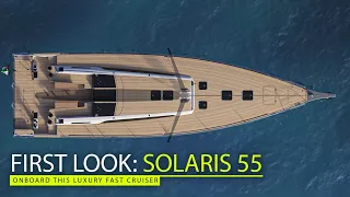Solaris 55 – a first look aboard this hot new luxury fast cruiser