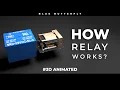 How Relay Works 3D Animated