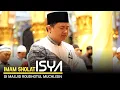 Download Lagu IMAM SHOLAT ISYA RAMADHAN || DI MASJID ROUDHOTUL MUCHLISIN JEMBER