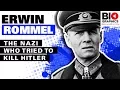 Erwin Rommel The General Who Defied Hitler