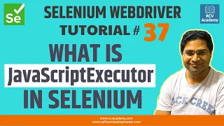 Selenium WebDriver Tutorial - What is JavaScriptExecutor in Selenium