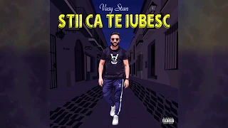 vasy stan stii ca te iubesc prod timothy infinite official audio 2020 