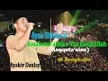 Lagu Syakir Daulay, Assalamu'alaika Ya Rasulallah (Roqqota'aina),di Hadapan Ribuan Masyarakat Bengkalis