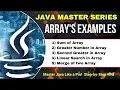 Java Array Example Sum of array Greater Number in Array Linear Search in Array Merge two Array