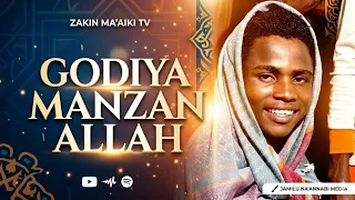 godiya manzan allah sabuwar wakar zakin maaiki kano2026