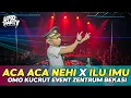 Download Lagu ACA ACA NEHI NEHI X ILU IMU MIXTAPE JDM 2024  DJ OMO KUCRUT EVENT ZENTRUM BEKASI