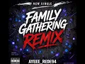 🕺 Family gathering remix by Ayeee_Rede94 produced by the family gathering and dj Ganyani🔥🧘🏿‍♂️🕺 