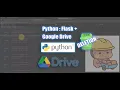 Part 6 4 Python Flask Google Drive Deletion