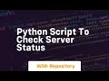 python script to check server status