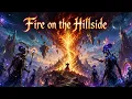 Fire on the Hillside | Tribal Rock